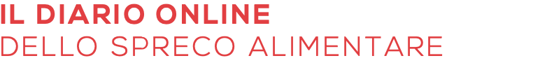 IL DIARIO ONLINE DELLO SPRECO ALIMENTARE
